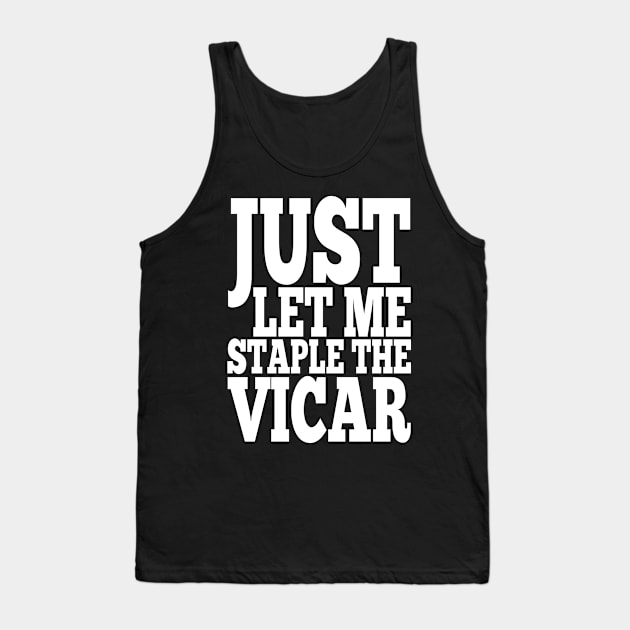 Misheard Lyrics - Staple the Vicar Tank Top by Ireland